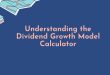 Understanding the Dividend Growth Model Calculator