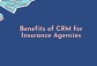 Benefits of CRM for Insurance Agencies